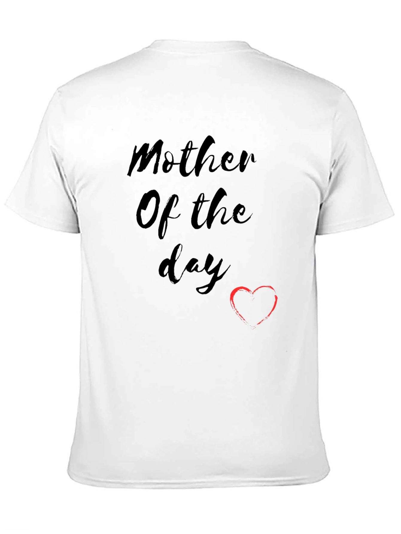 Mother of the Day Black T-Shirt