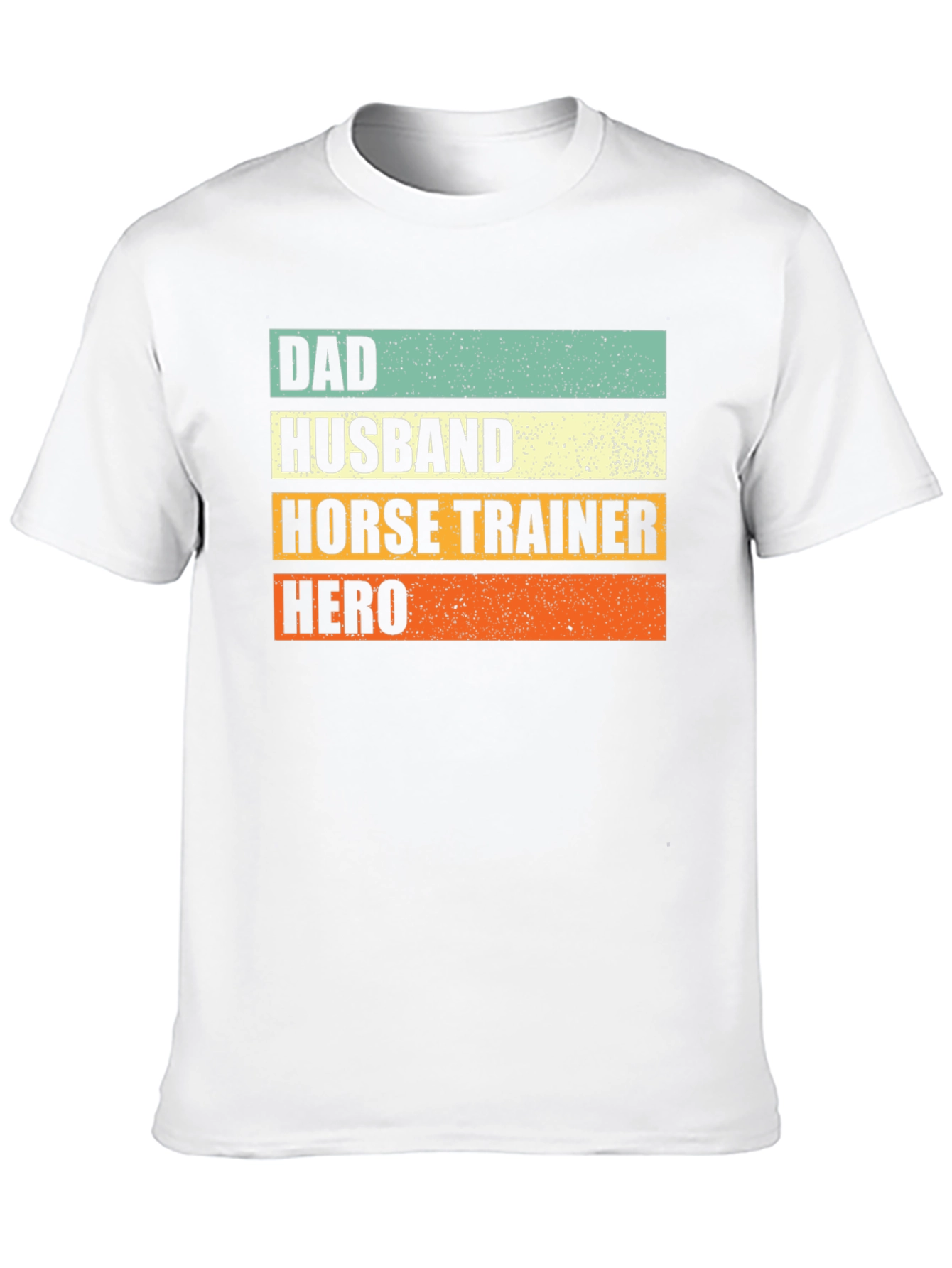 Dad Husband Horse Trainer Hero T-Shirt