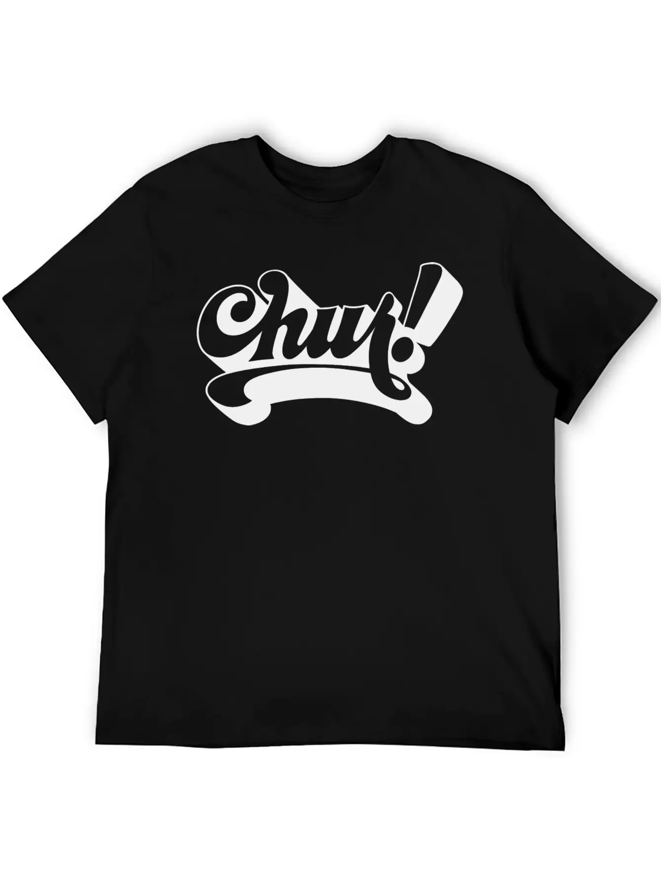 Chur Typography Design Unisex Casual T-Shirt – Clean Design For Daily Comfort