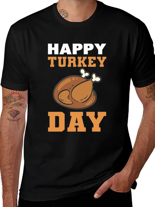 Happy Turkey Day T-Shirt | Thanksgiving Apparel