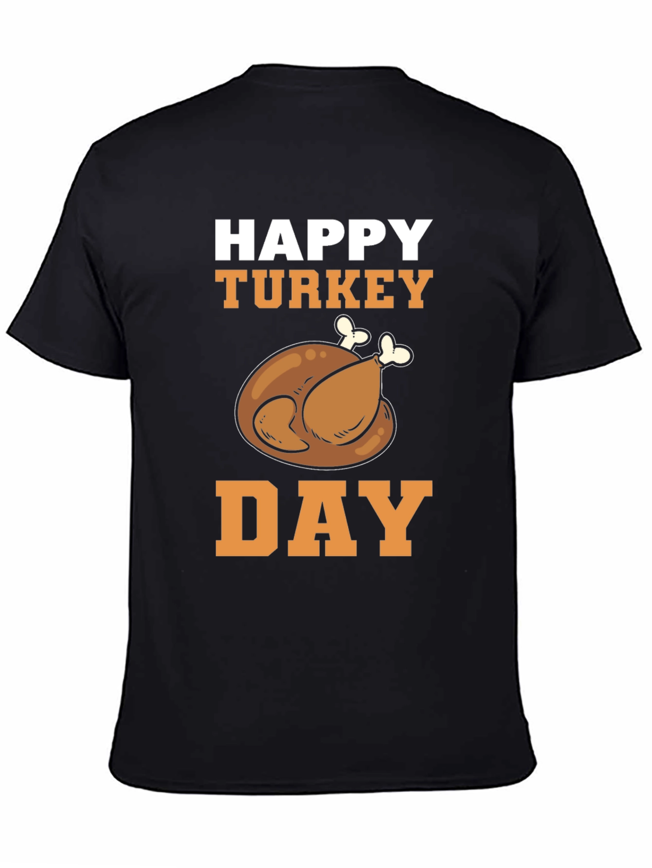 Happy Turkey Day T-Shirt | Thanksgiving Apparel