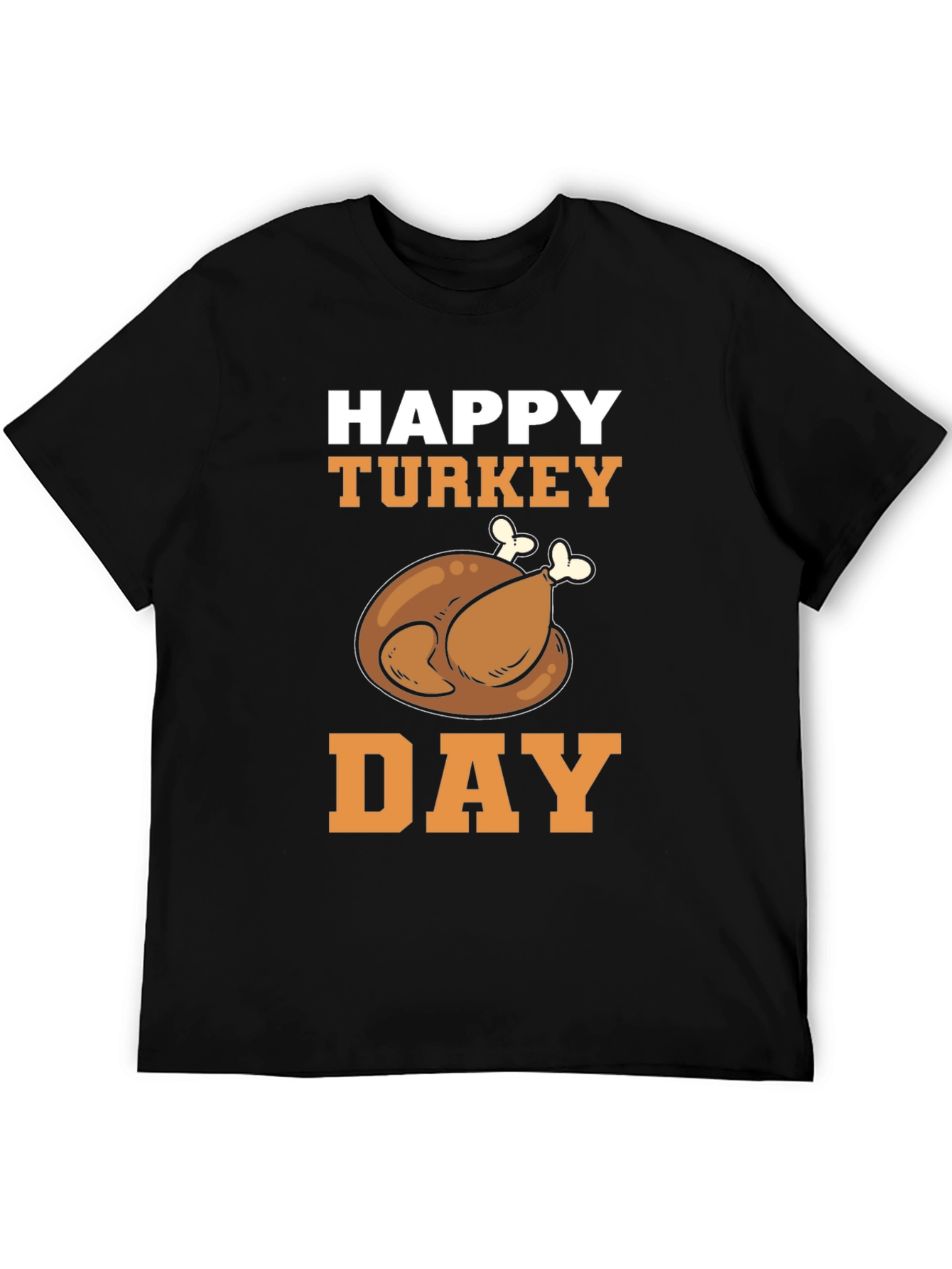 Happy Turkey Day T-Shirt | Thanksgiving Apparel