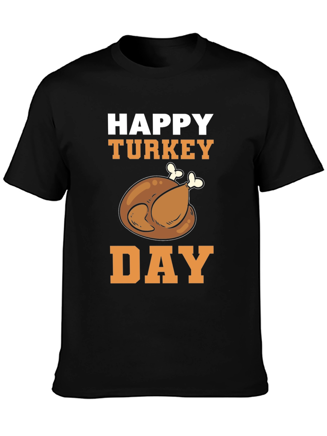 Happy Turkey Day T-Shirt | Thanksgiving Apparel