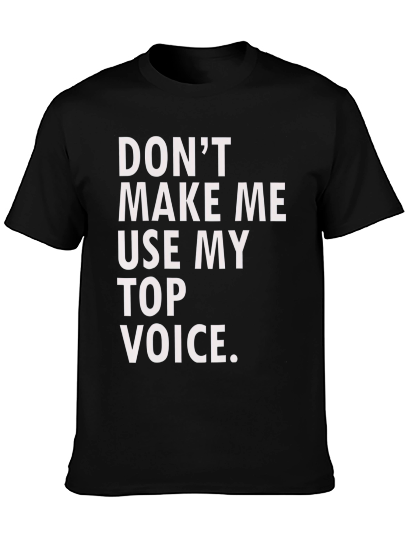 Funny Top Voice Black T-Shirt