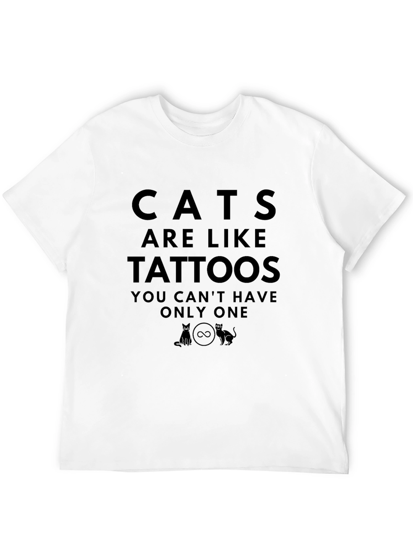 Cats are Like Tattoos Graphic T-Shirt