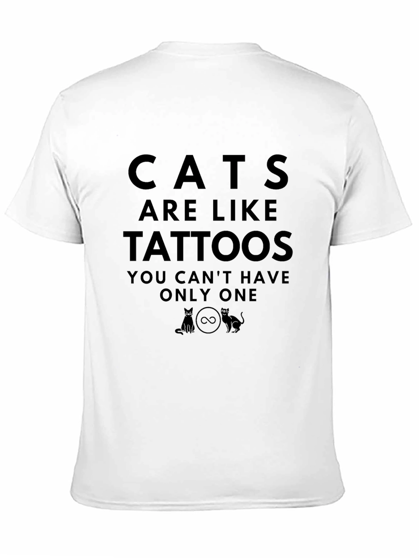 Cats are Like Tattoos Graphic T-Shirt