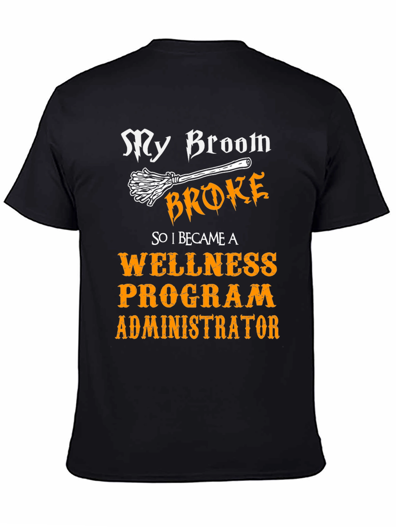 Funny Halloween Wellness Program Administrator T-Shirt