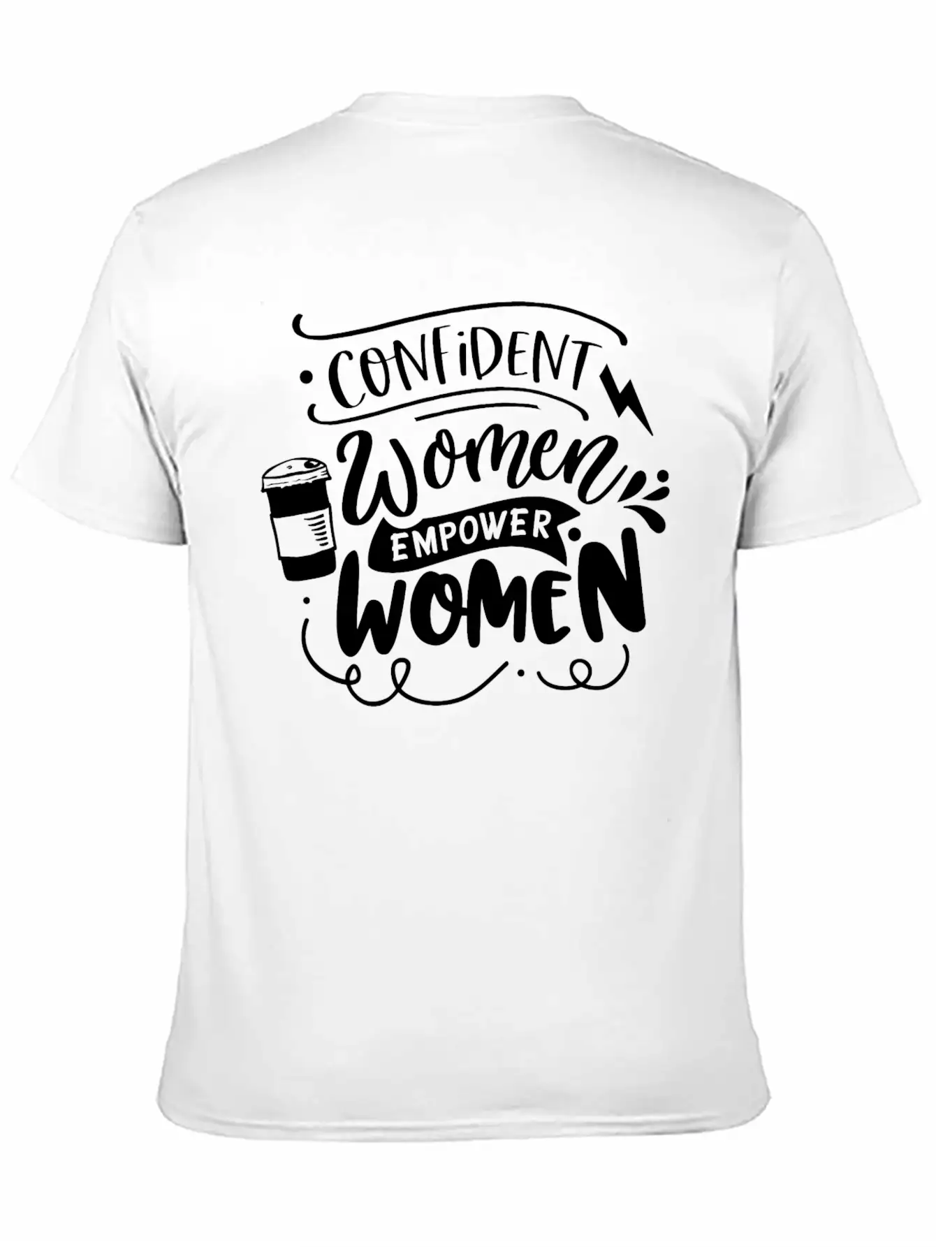 Confident Women Empower Women Unisex Casual T-Shirt – Clean Design For Daily Comfort