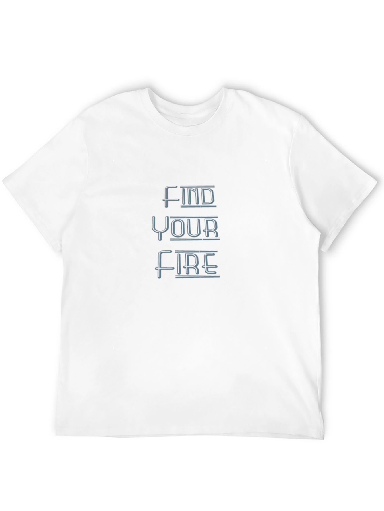 Find Your Fire Graphic Tee - Motivational T-Shirt