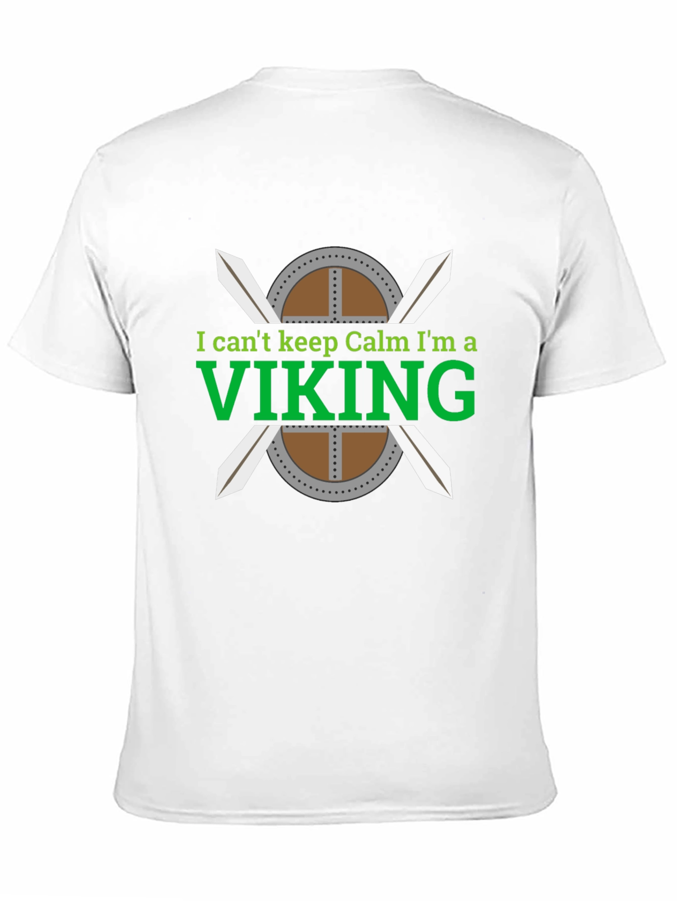 I Cant Keep Calm Im A Viking T-Shirt
