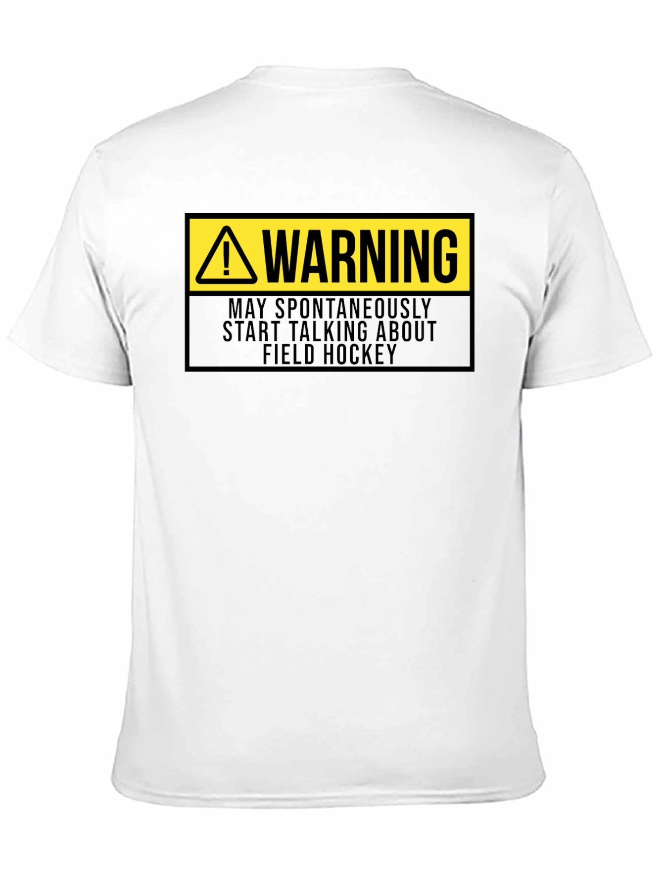 Warning Field Hockey T-Shirt