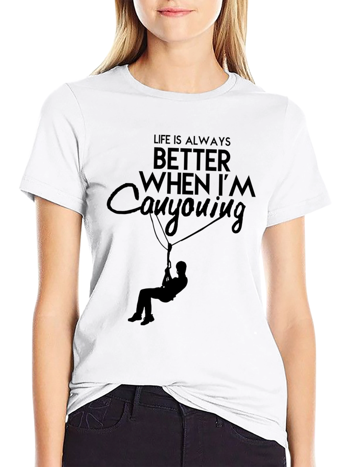 Canyoning Adventure T-Shirt - Life Is Always Better!