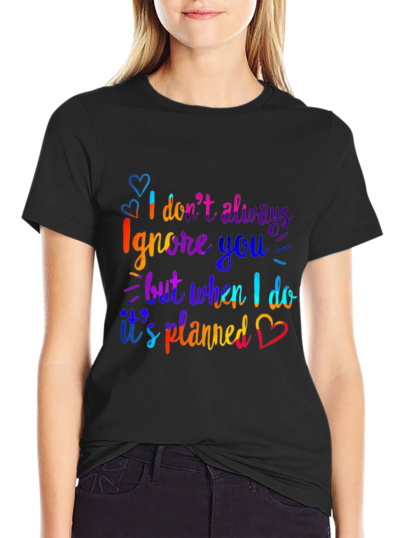 Funny Ignore You Graphic Print Black T-Shirt