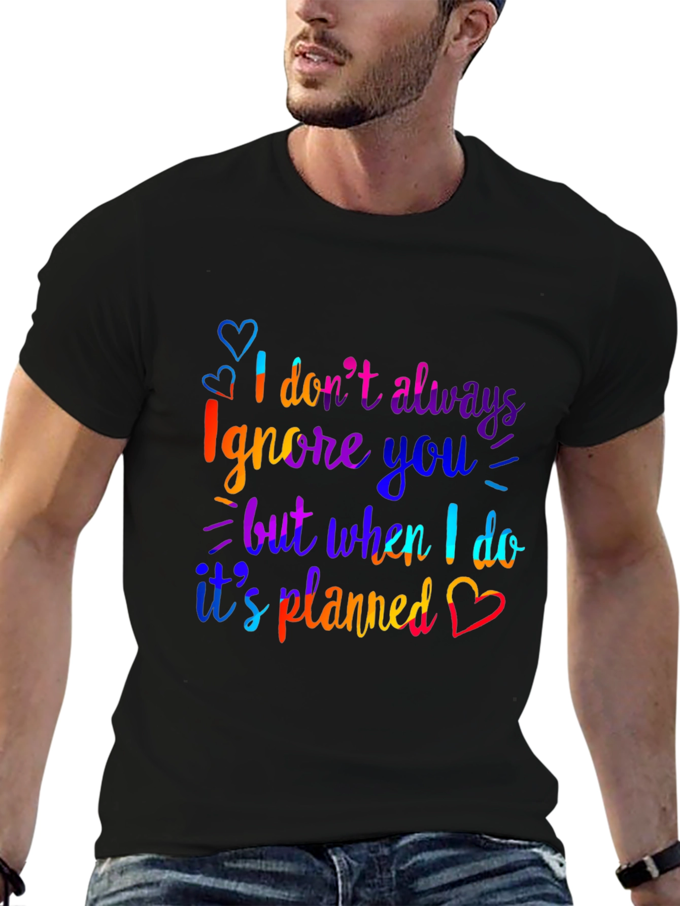 Funny Ignore You Graphic Print Black T-Shirt