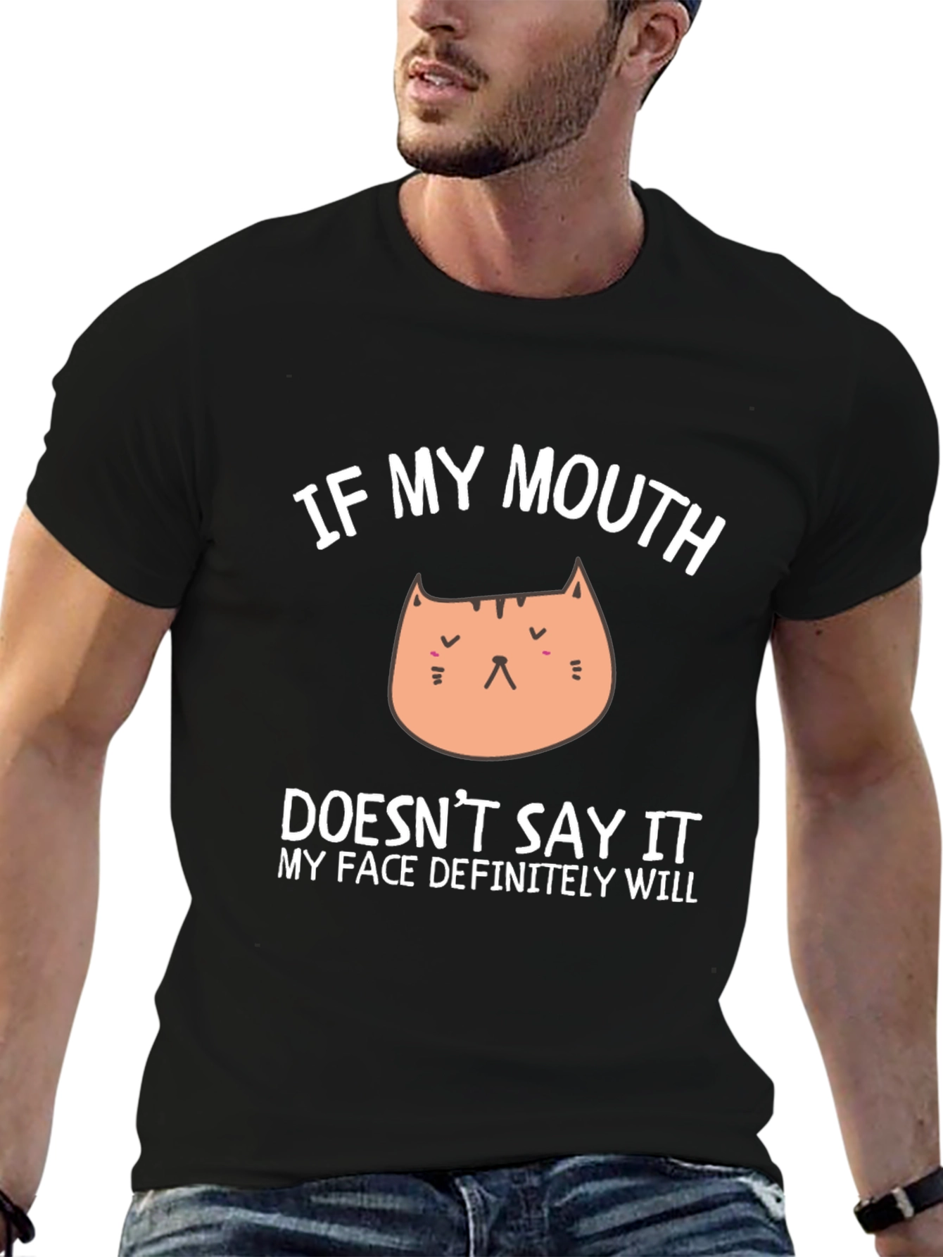 Funny Cat Face T-Shirt - My Face Definitely Will