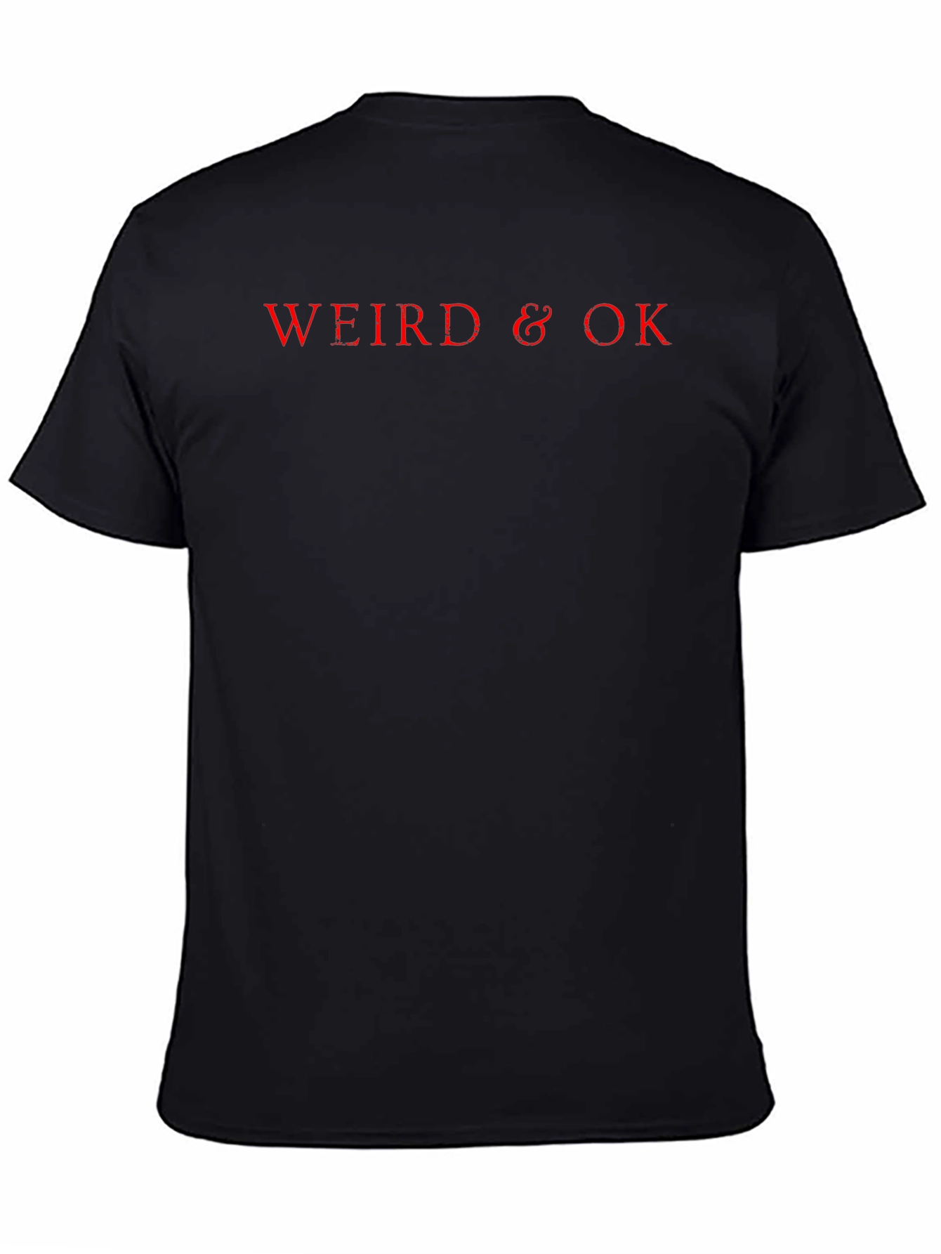 Weird & OK Black T-Shirt