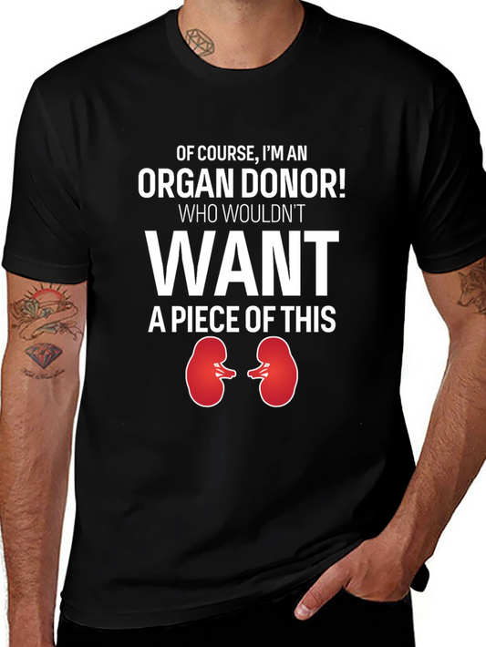 Organ Donor T-Shirt: Want a Piece of This?