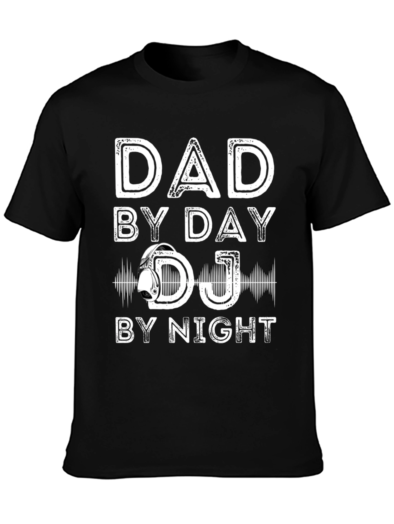 Dad By Day DJ By Night T-Shirt