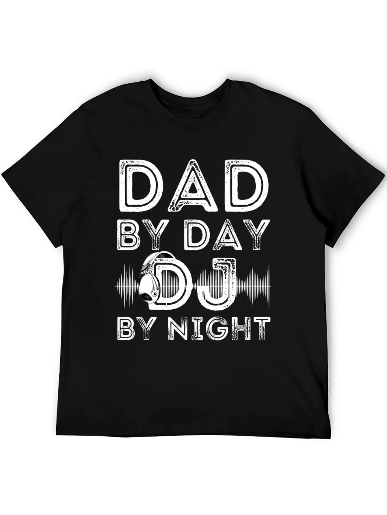Dad By Day DJ By Night T-Shirt