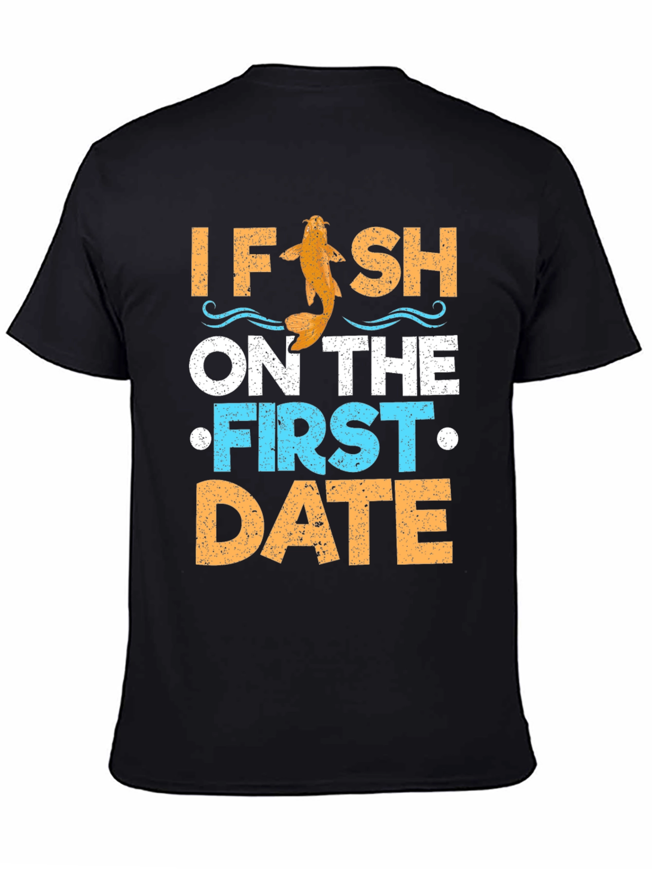 Funny Fishing Date T-Shirt
