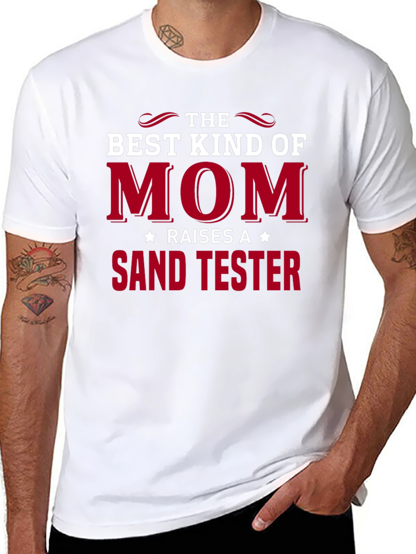 Best Kind of Mom Raises a Sand Tester T-Shirt
