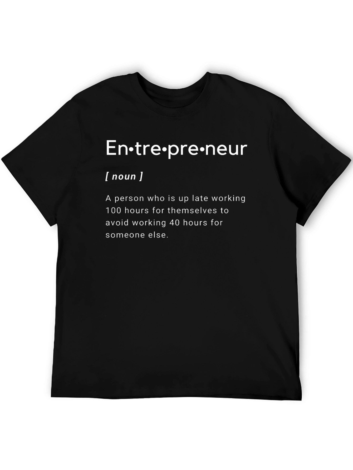 Entrepreneur Definition Black T-Shirt