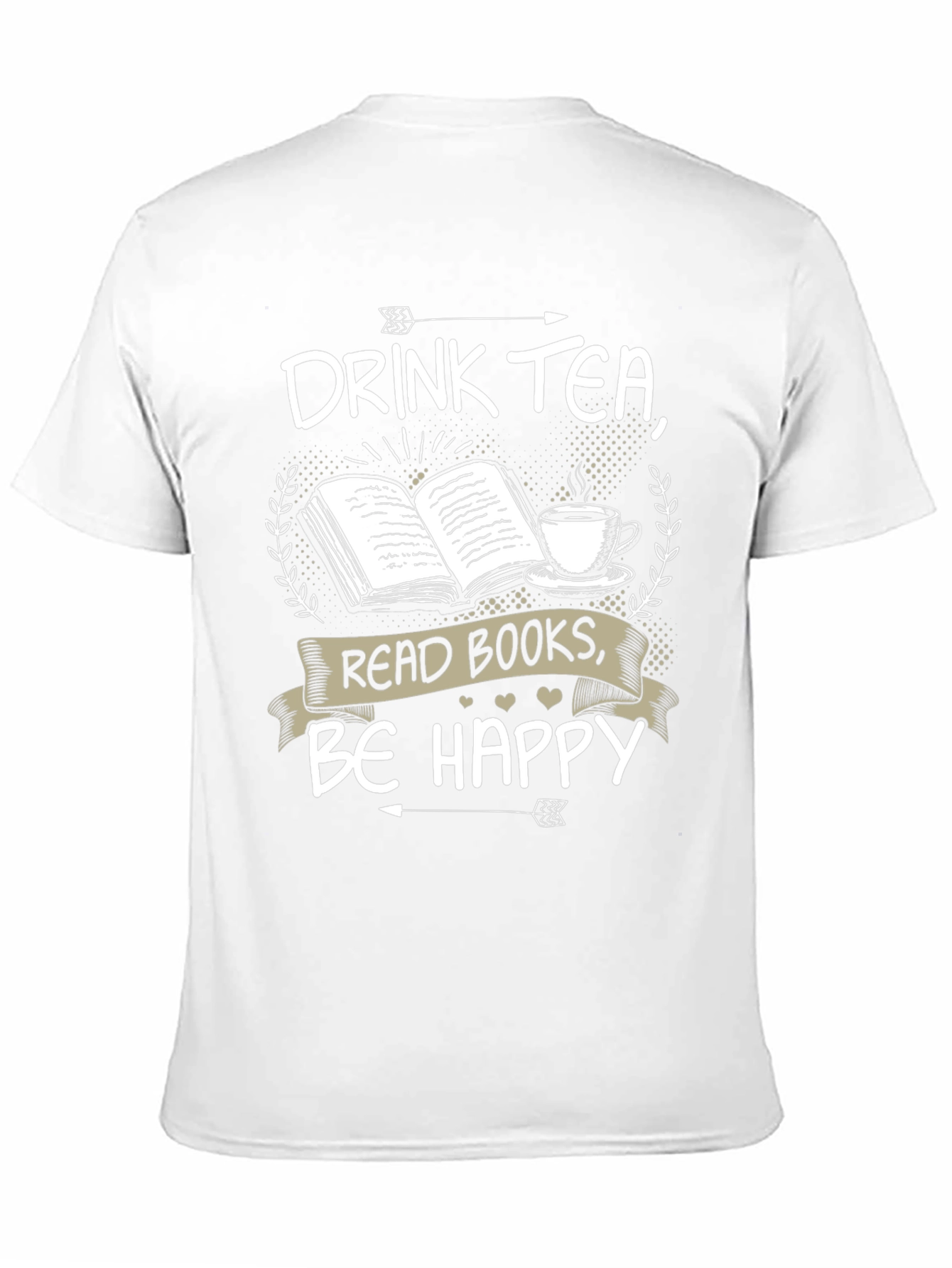 Drink Tea Read Books Be Happy T-Shirt