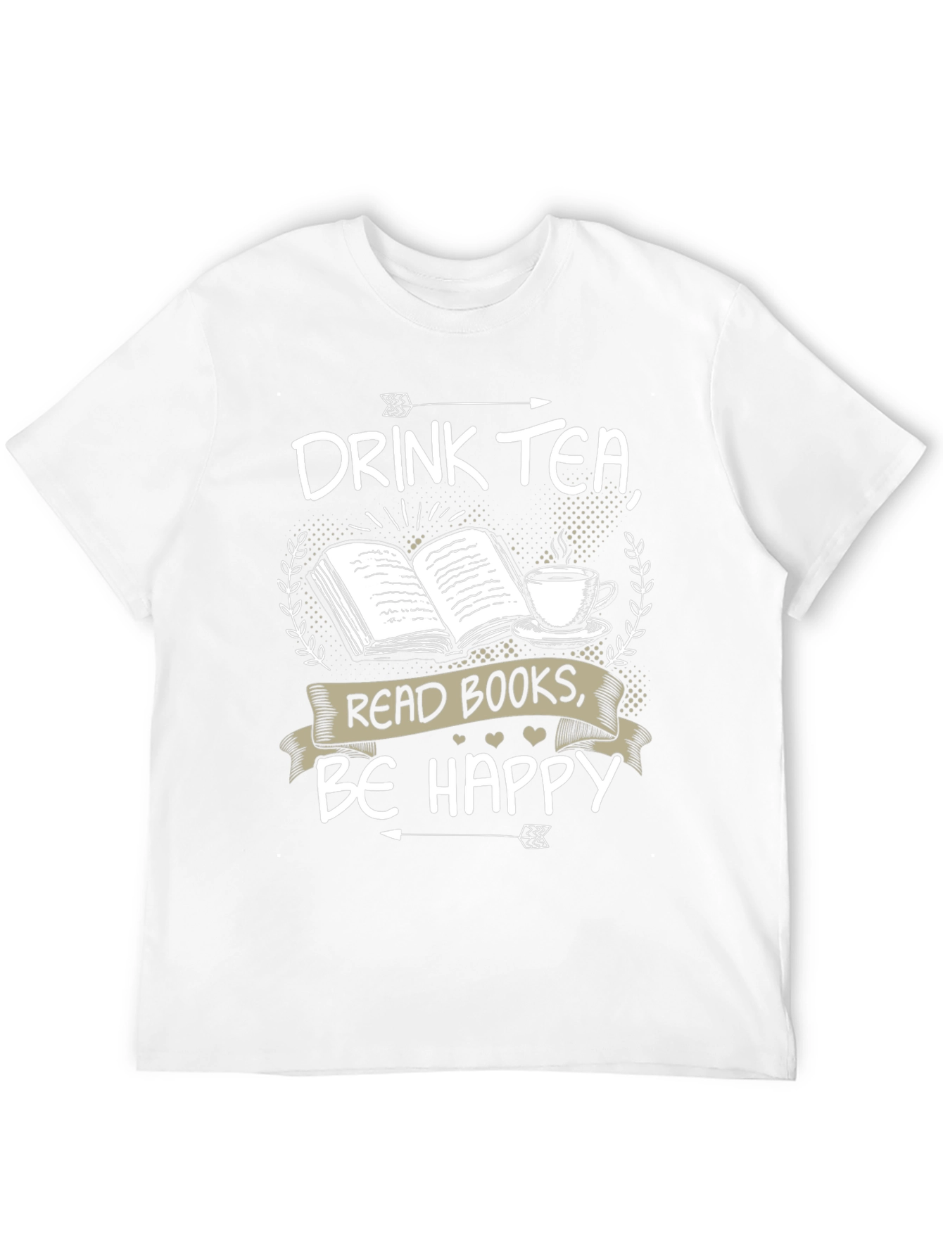Drink Tea Read Books Be Happy T-Shirt