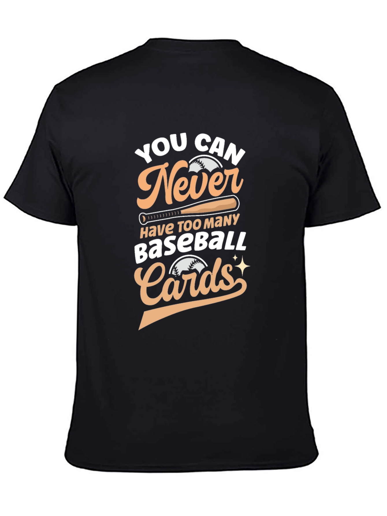 Never Too Many Baseball Cards T-Shirt