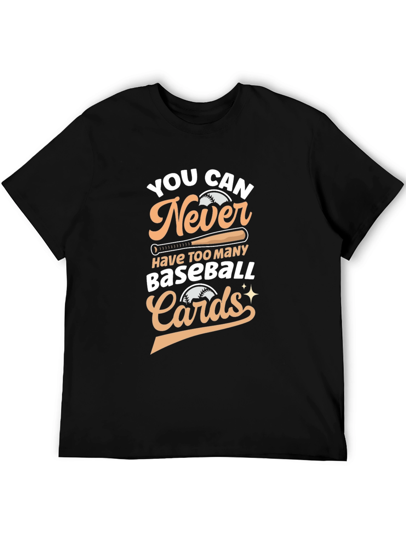 Never Too Many Baseball Cards T-Shirt