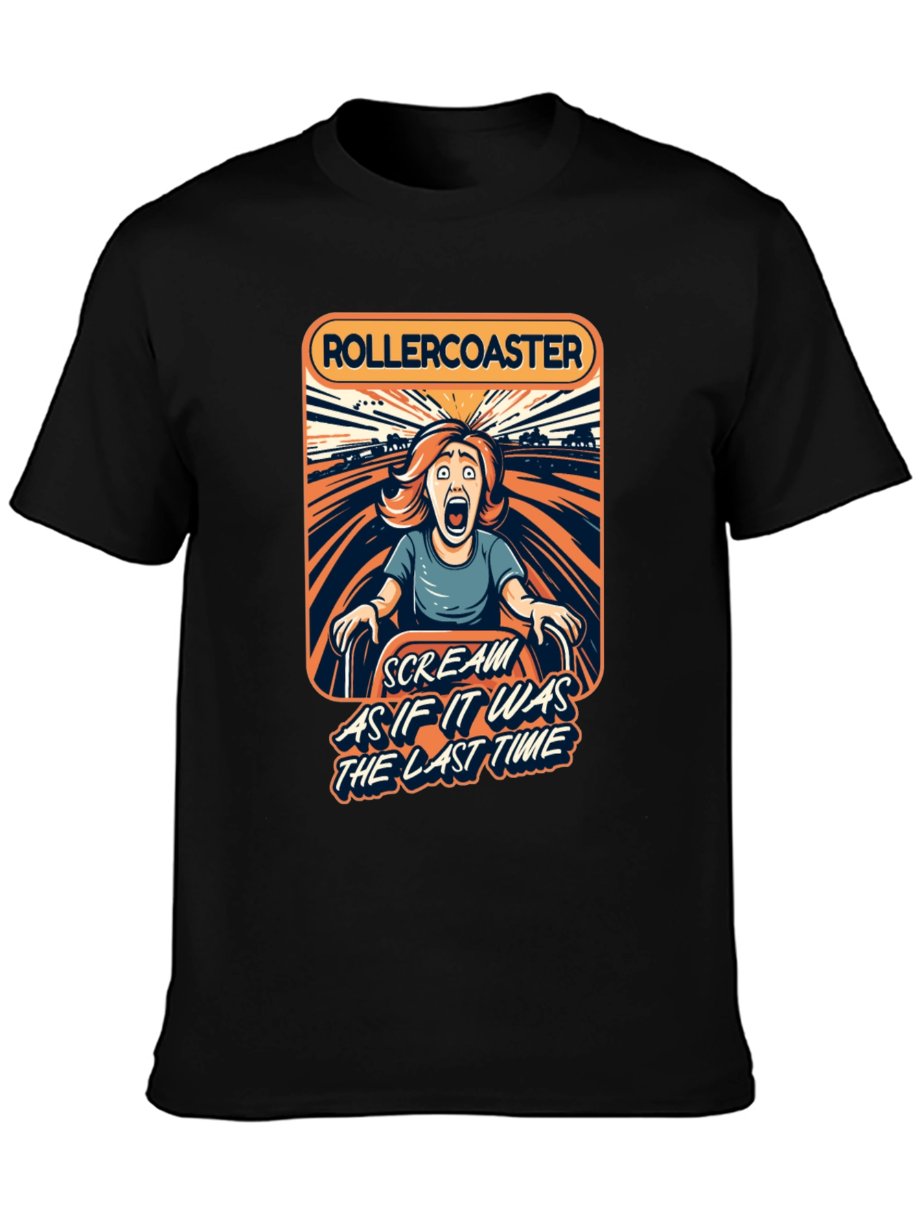 Rollercoaster Scream T-Shirt - Last Time Ride!