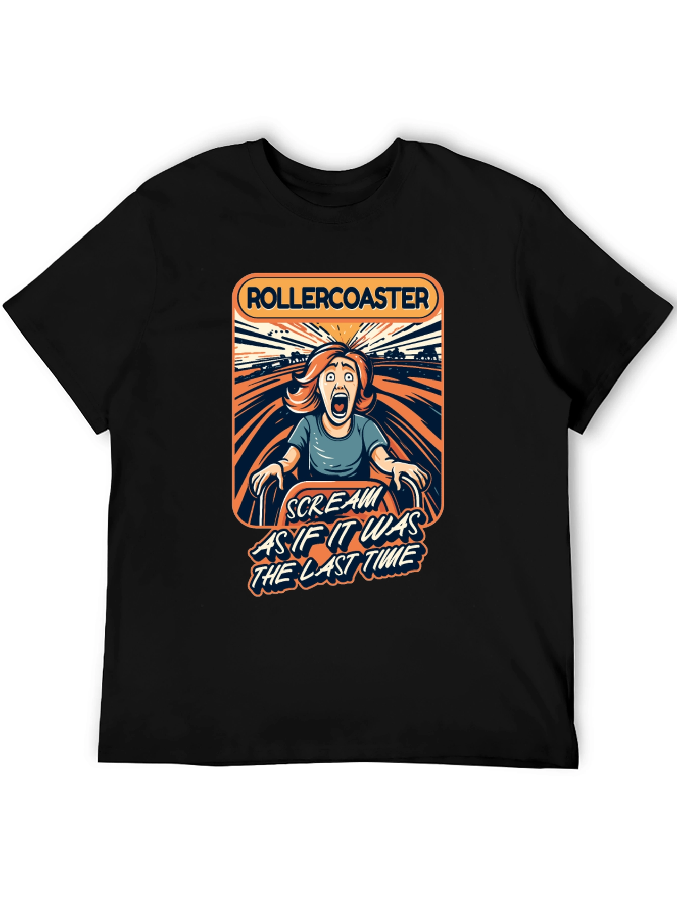 Rollercoaster Scream T-Shirt - Last Time Ride!