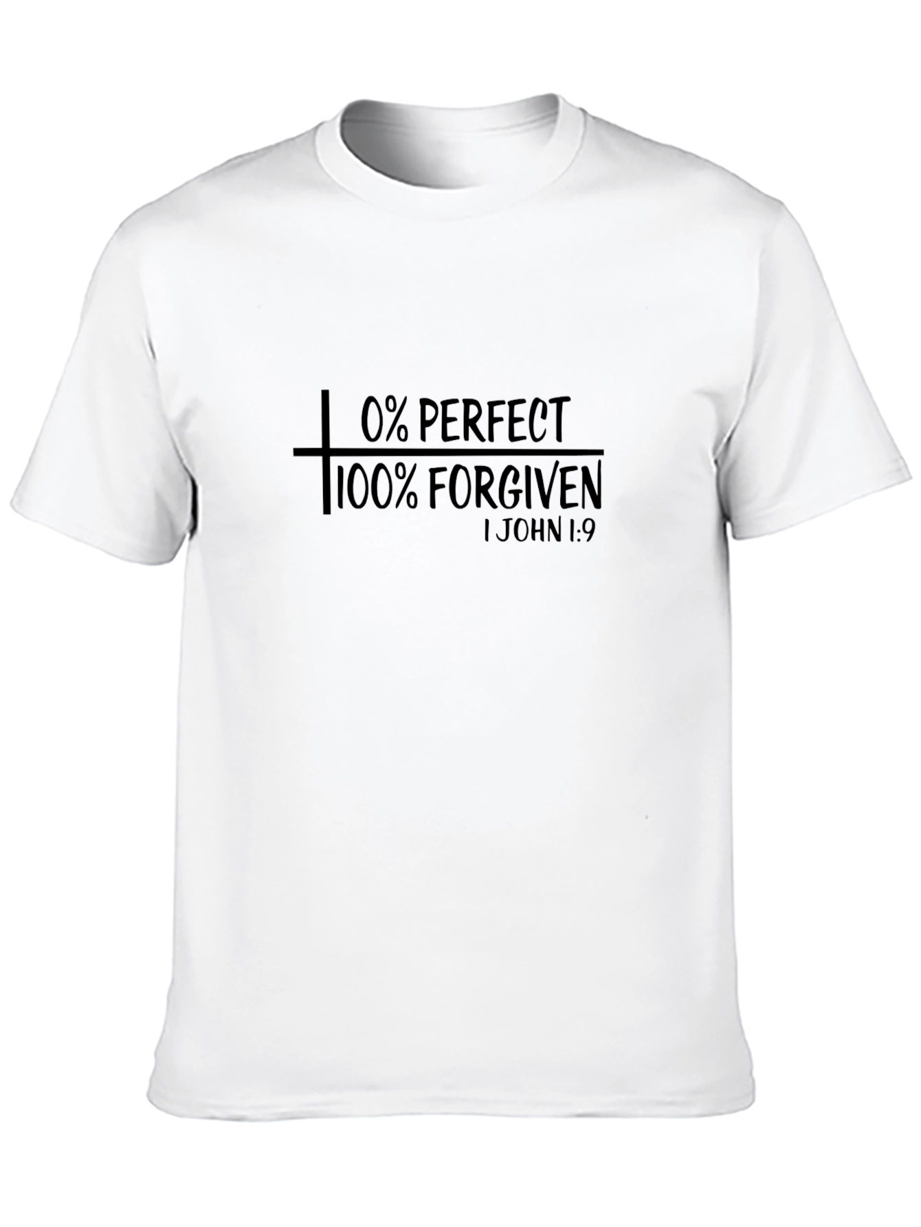 0% Perfect 100% Forgiven Graphic T-Shirt