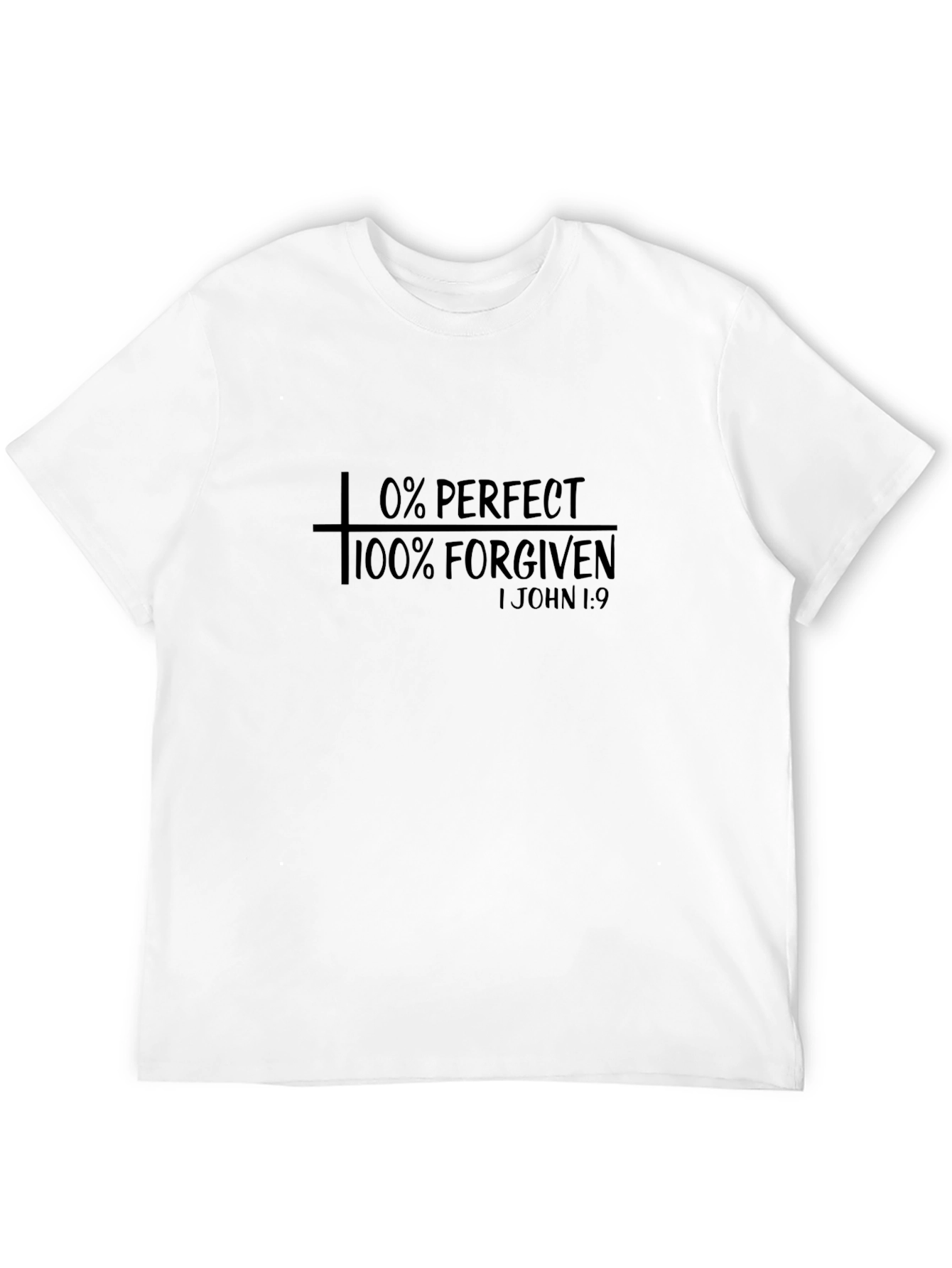 0% Perfect 100% Forgiven Graphic T-Shirt