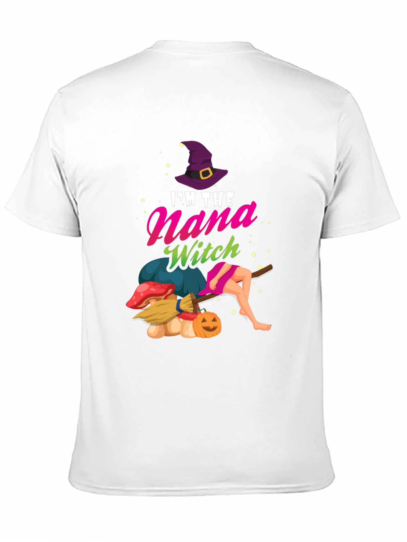 Im The Nana Witch T-Shirt - Halloween