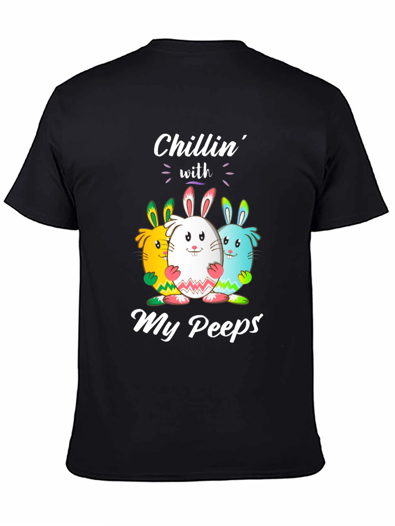Chillin With My Peeps Easter T-Shirt