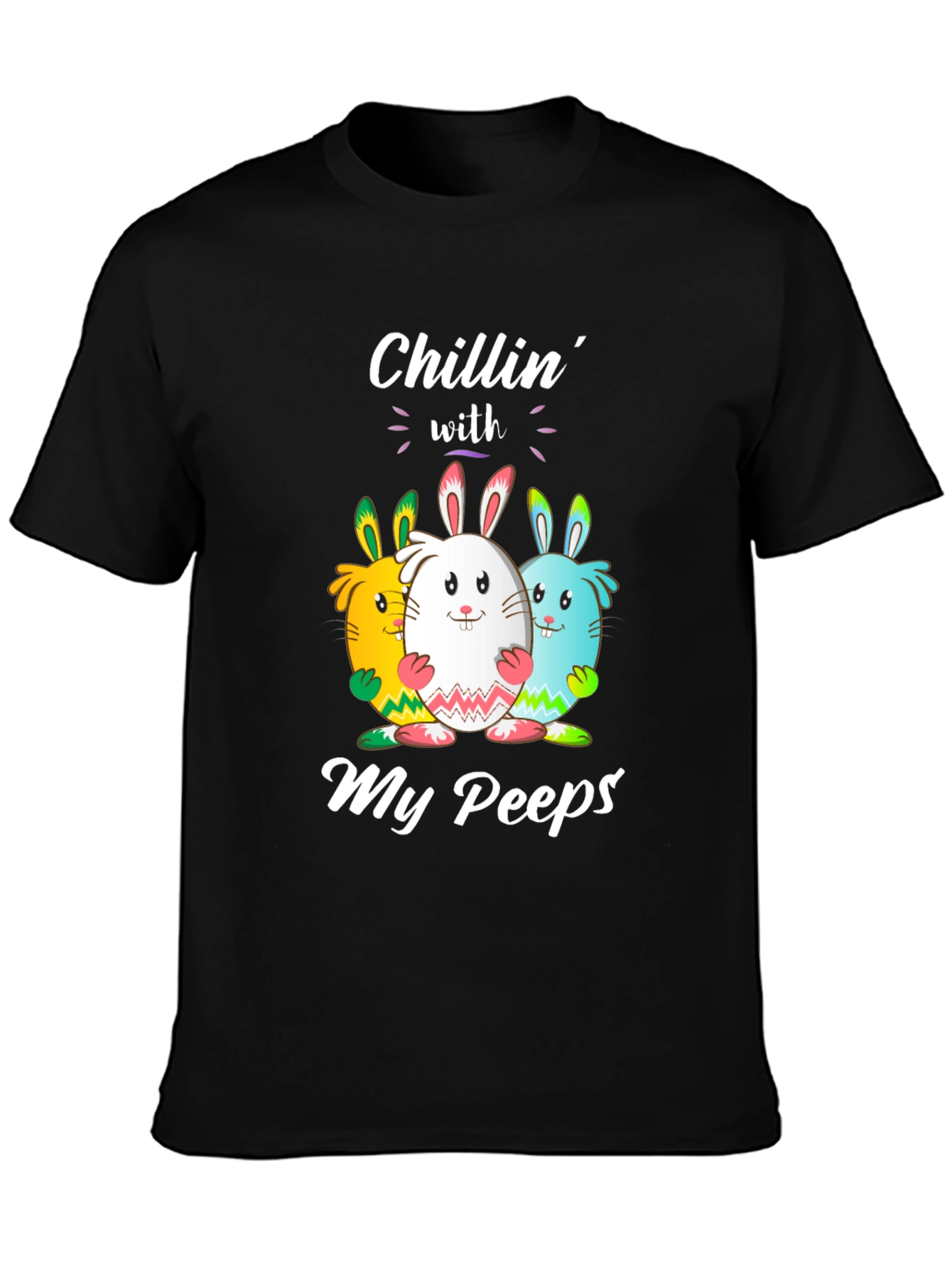 Chillin With My Peeps Easter T-Shirt