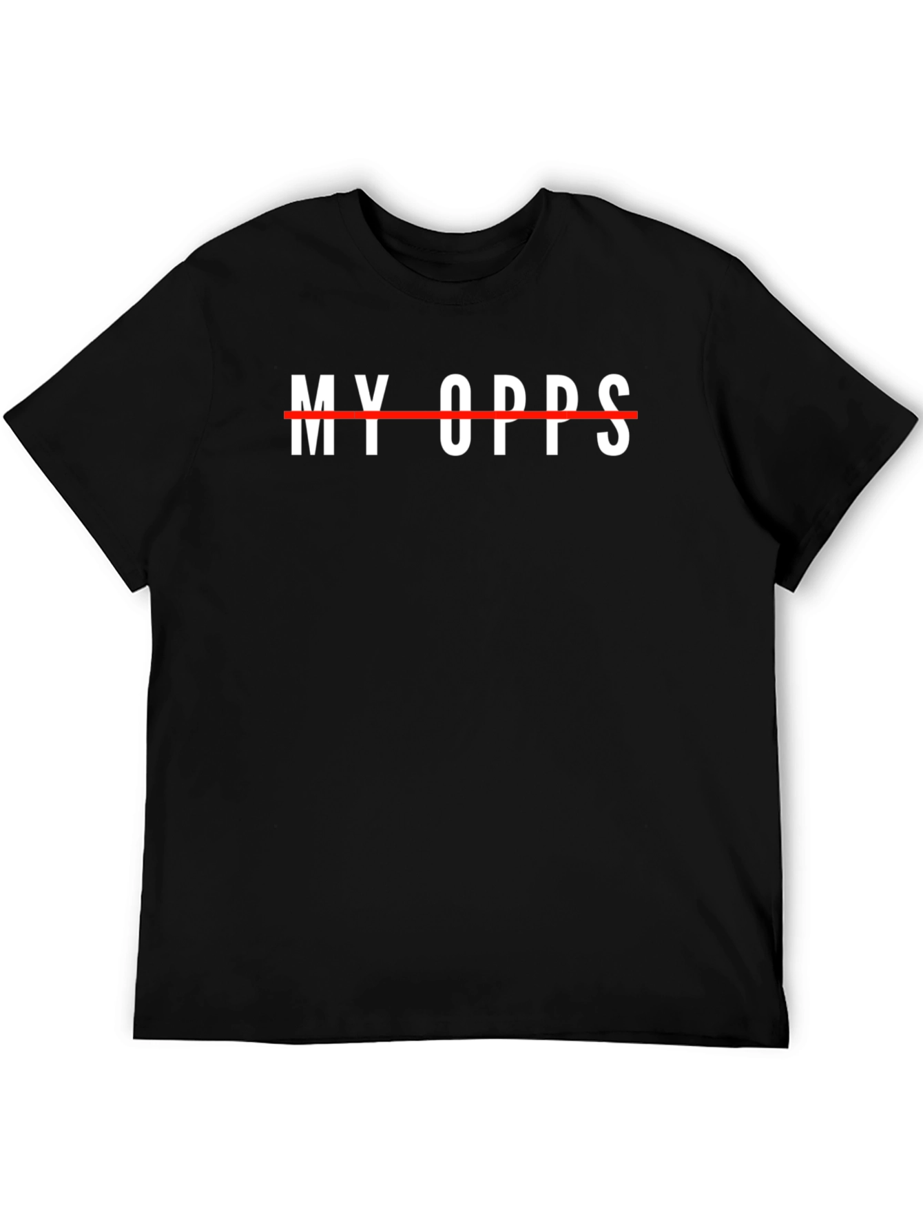 My Opps T-Shirt - Streetwear Style