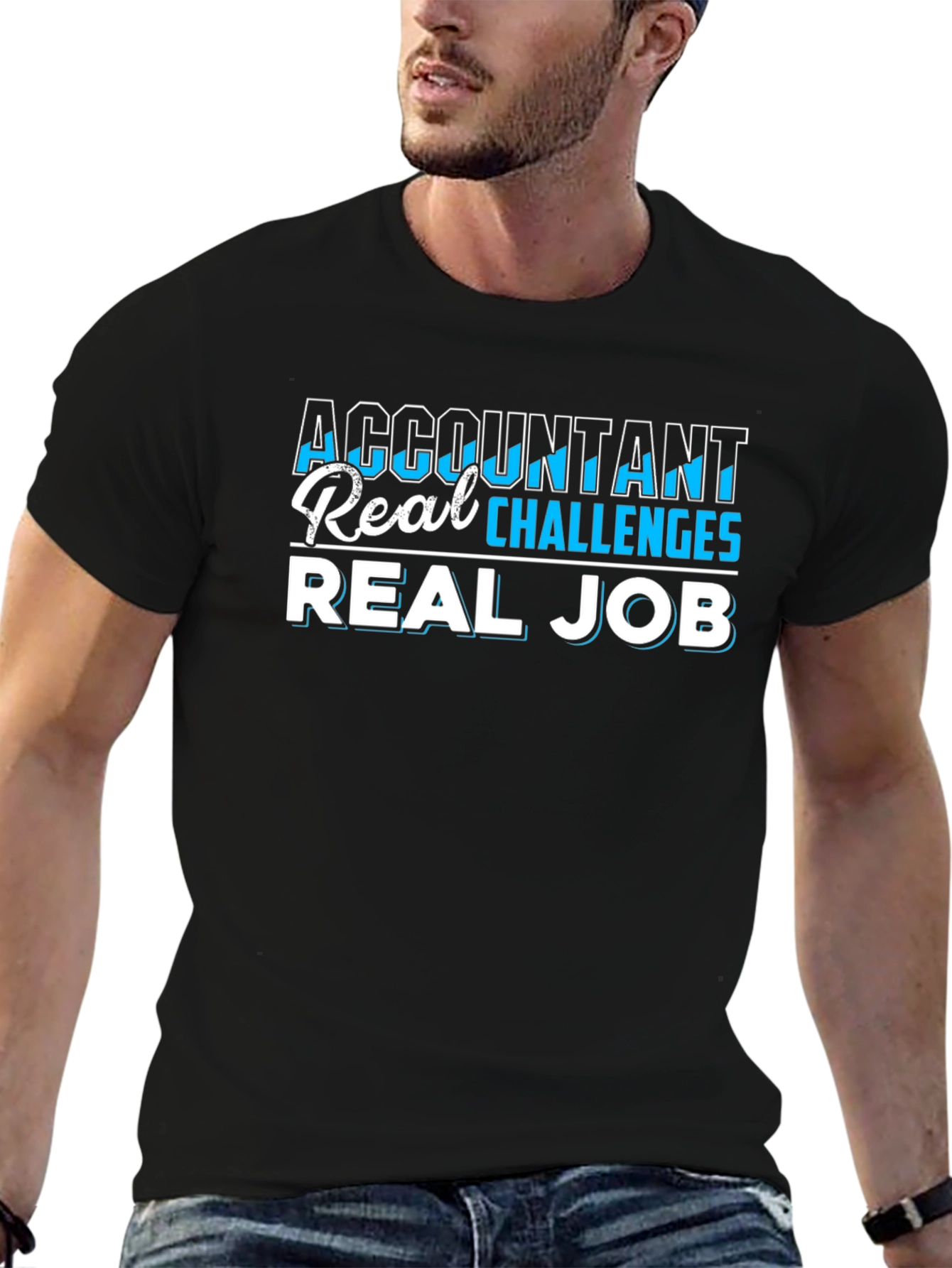Accountant Real Challenges Real Job T-Shirt