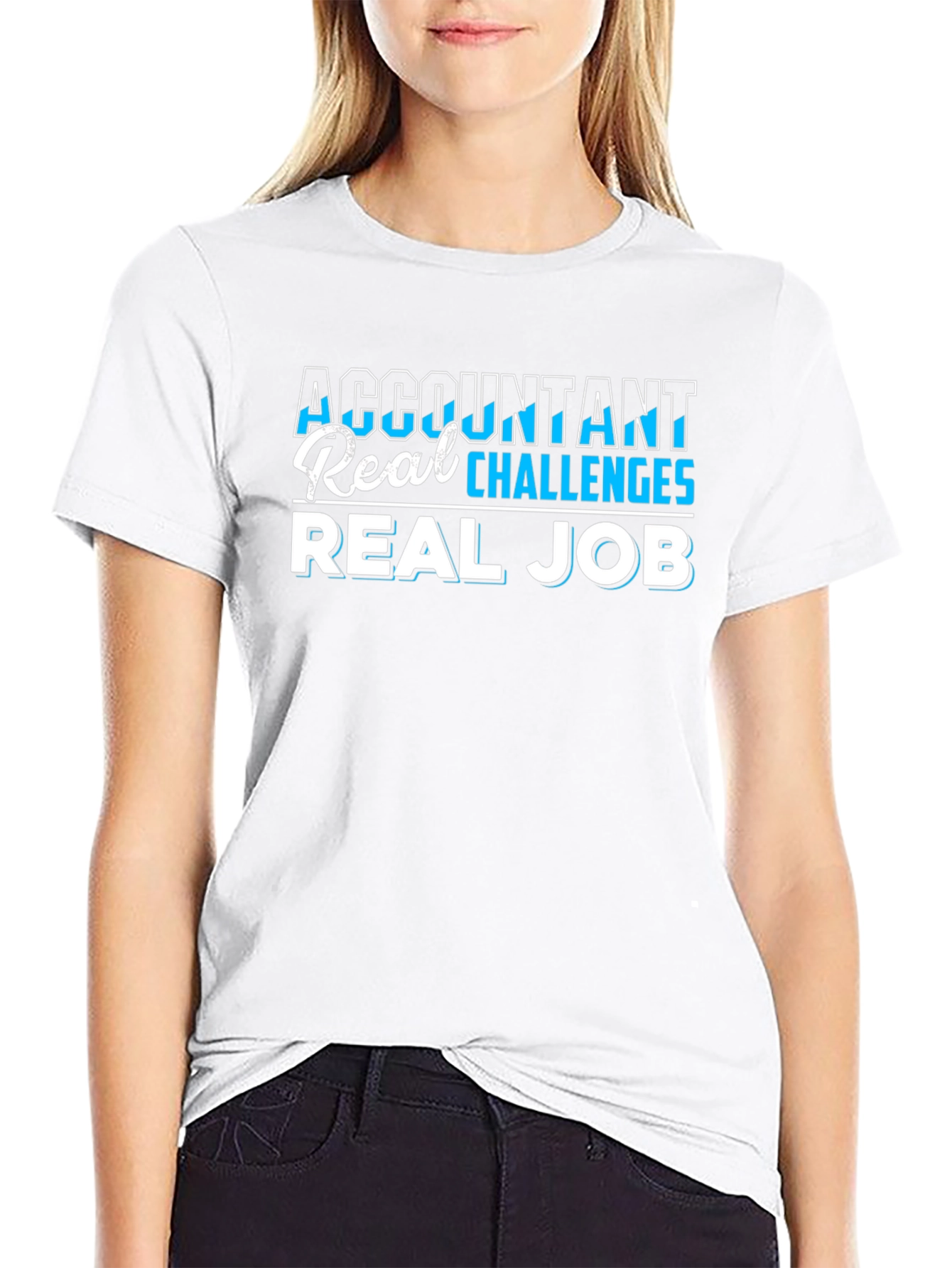 Accountant Real Challenges Real Job T-Shirt
