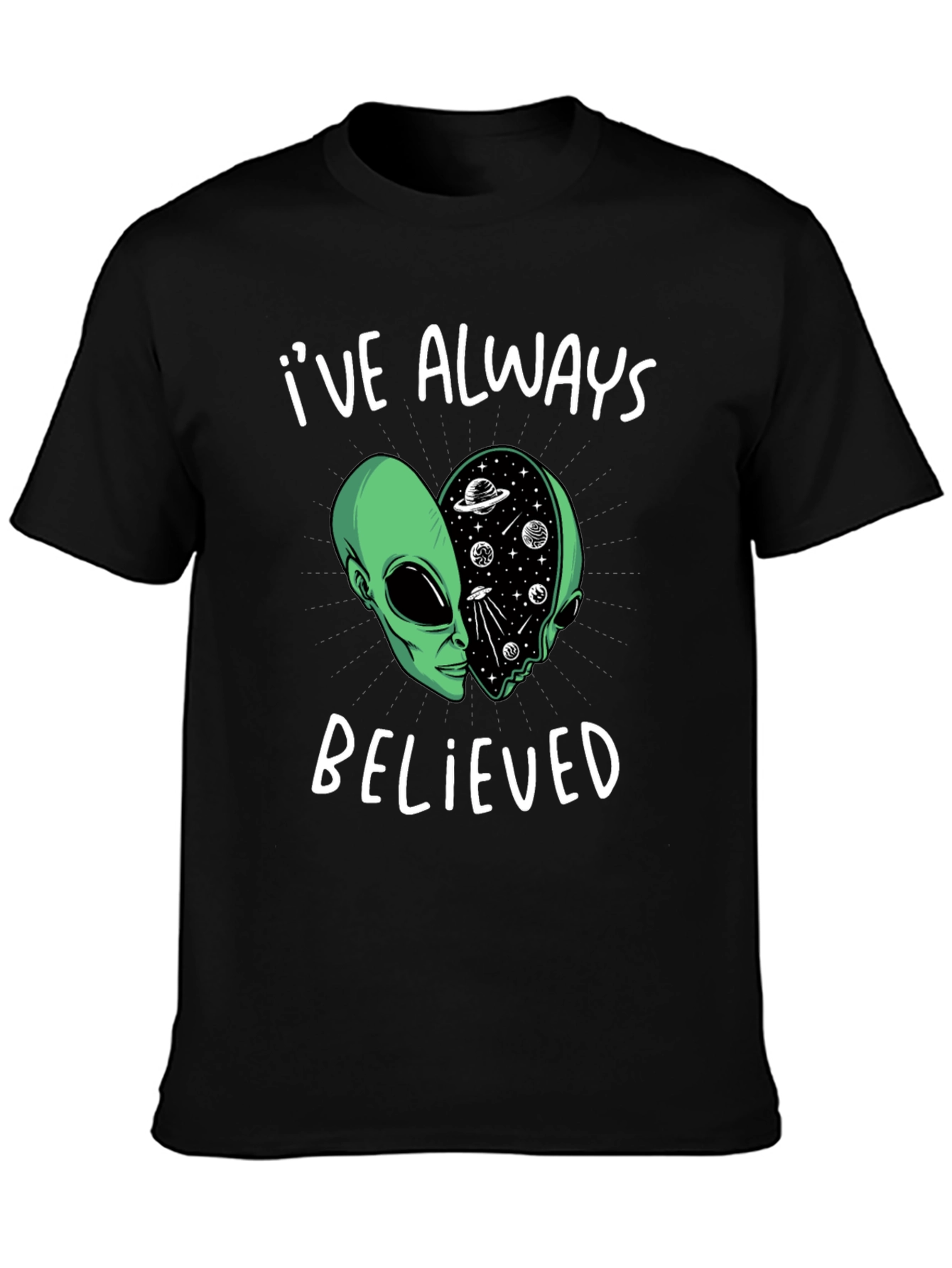Ive Always Believed Alien Tee