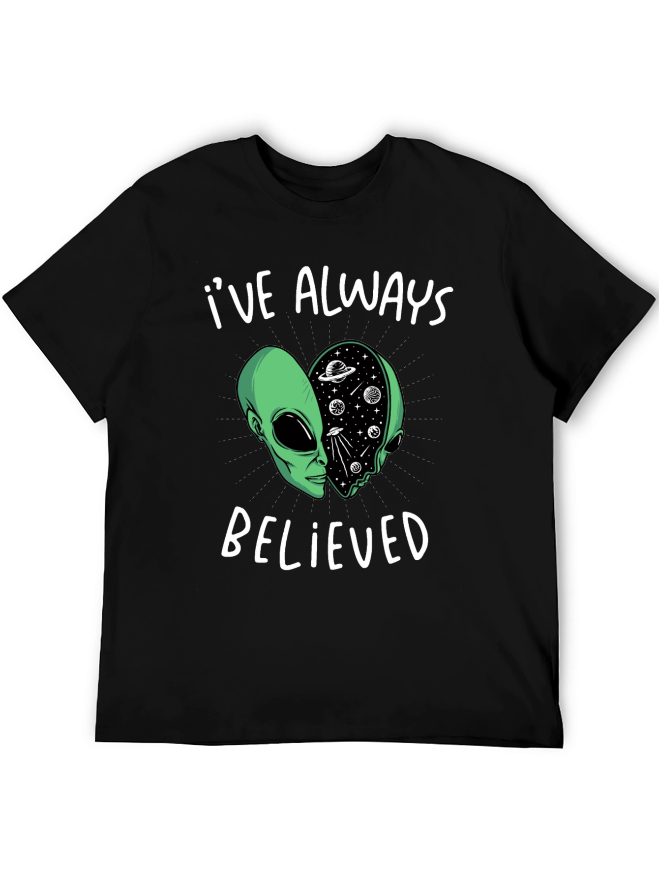 Ive Always Believed Alien Tee