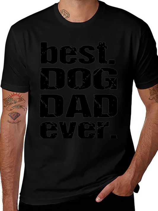 Best Dog Dad Ever Black T-Shirt