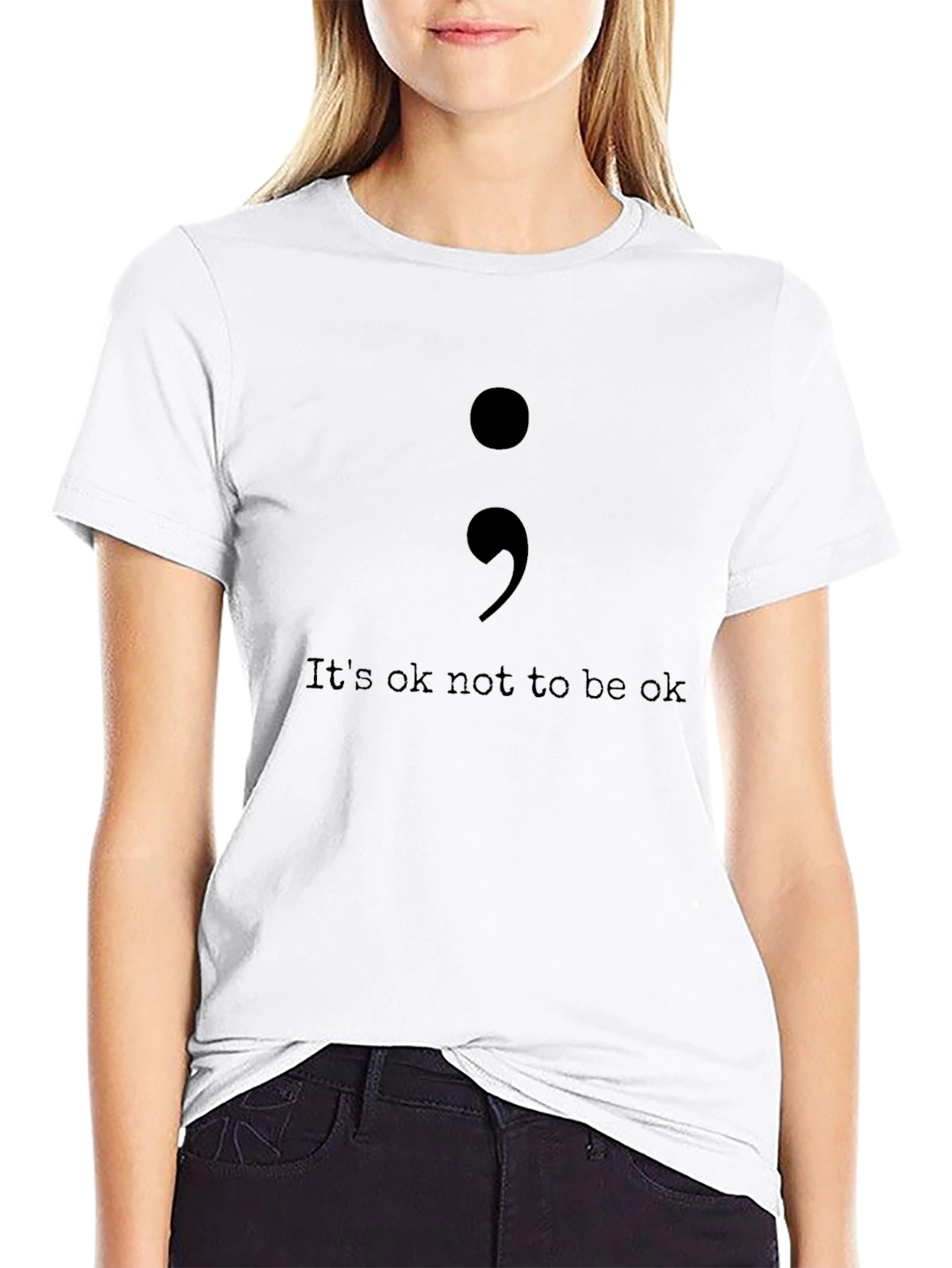 Its Ok Not To Be Ok Semicolon T-Shirt