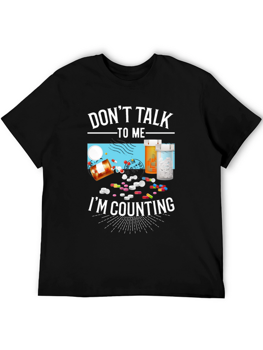 Dont Talk To Me Im Counting T-Shirt