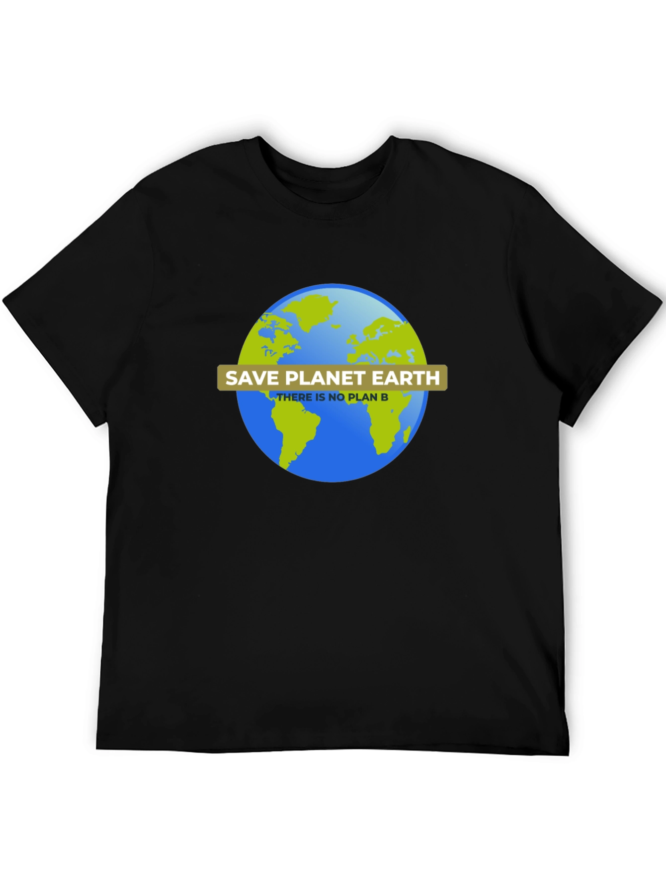 Save Planet Earth T-Shirt - No Plan B