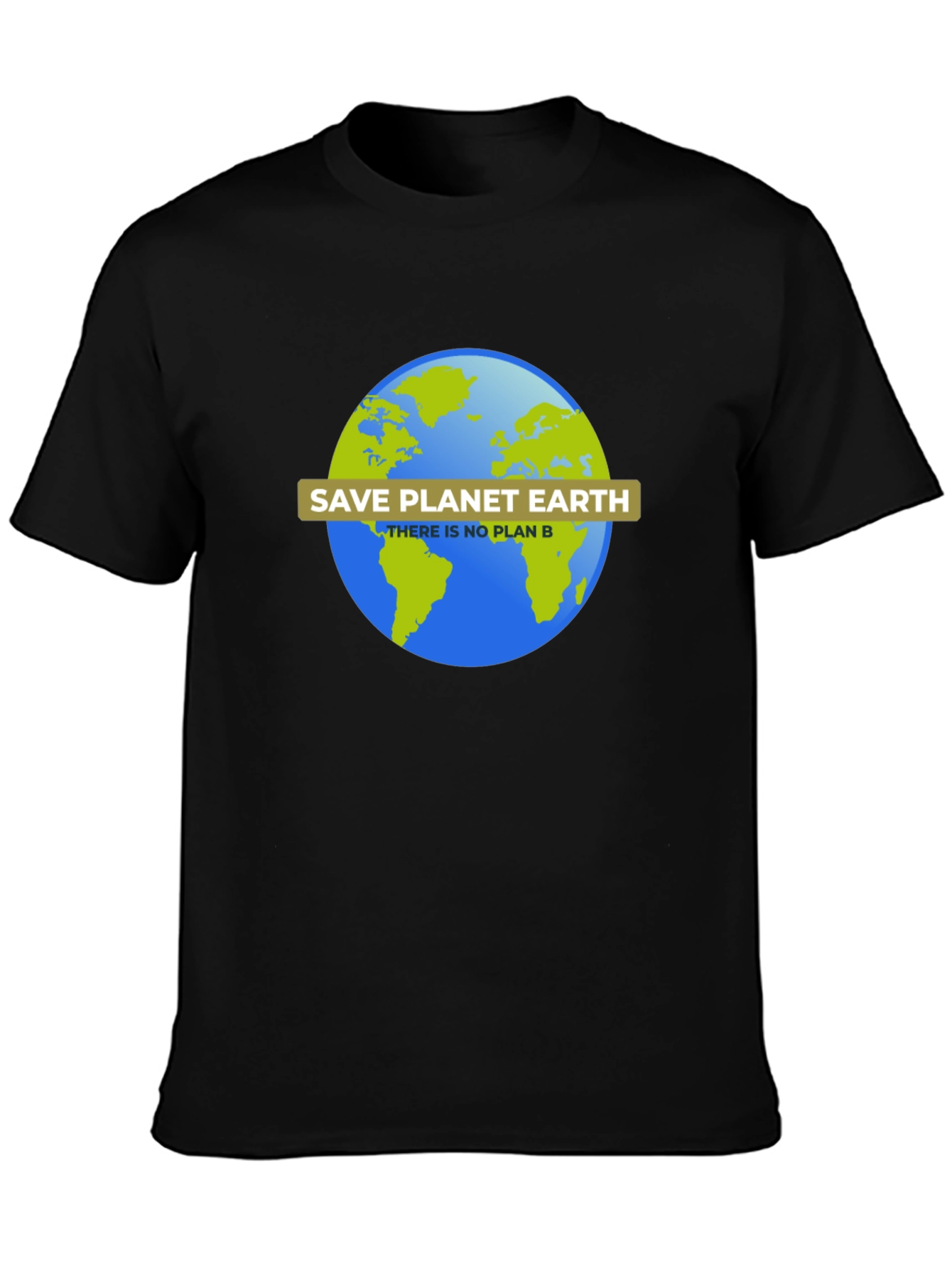 Save Planet Earth T-Shirt - No Plan B