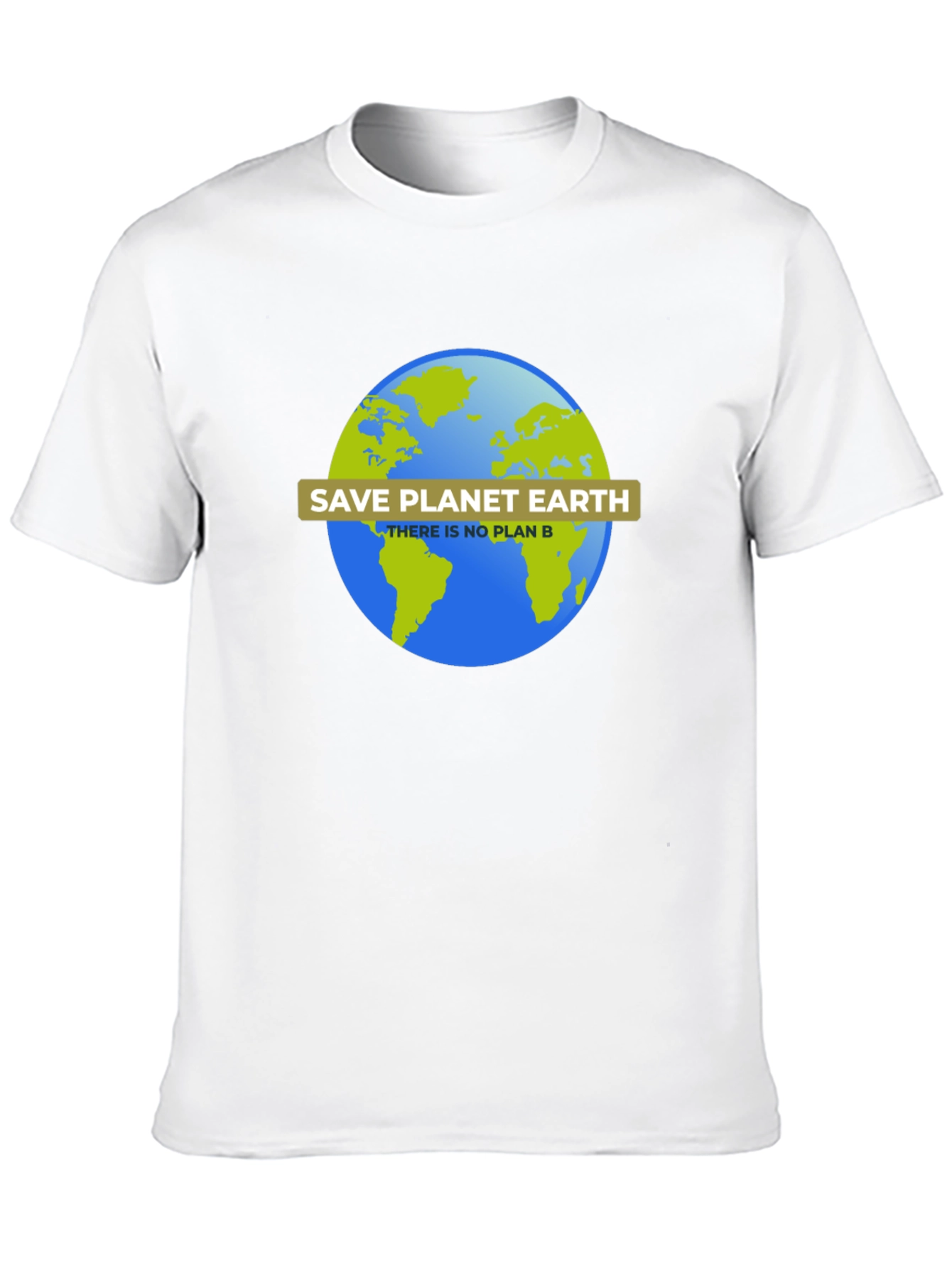 Save Planet Earth T-Shirt - No Plan B