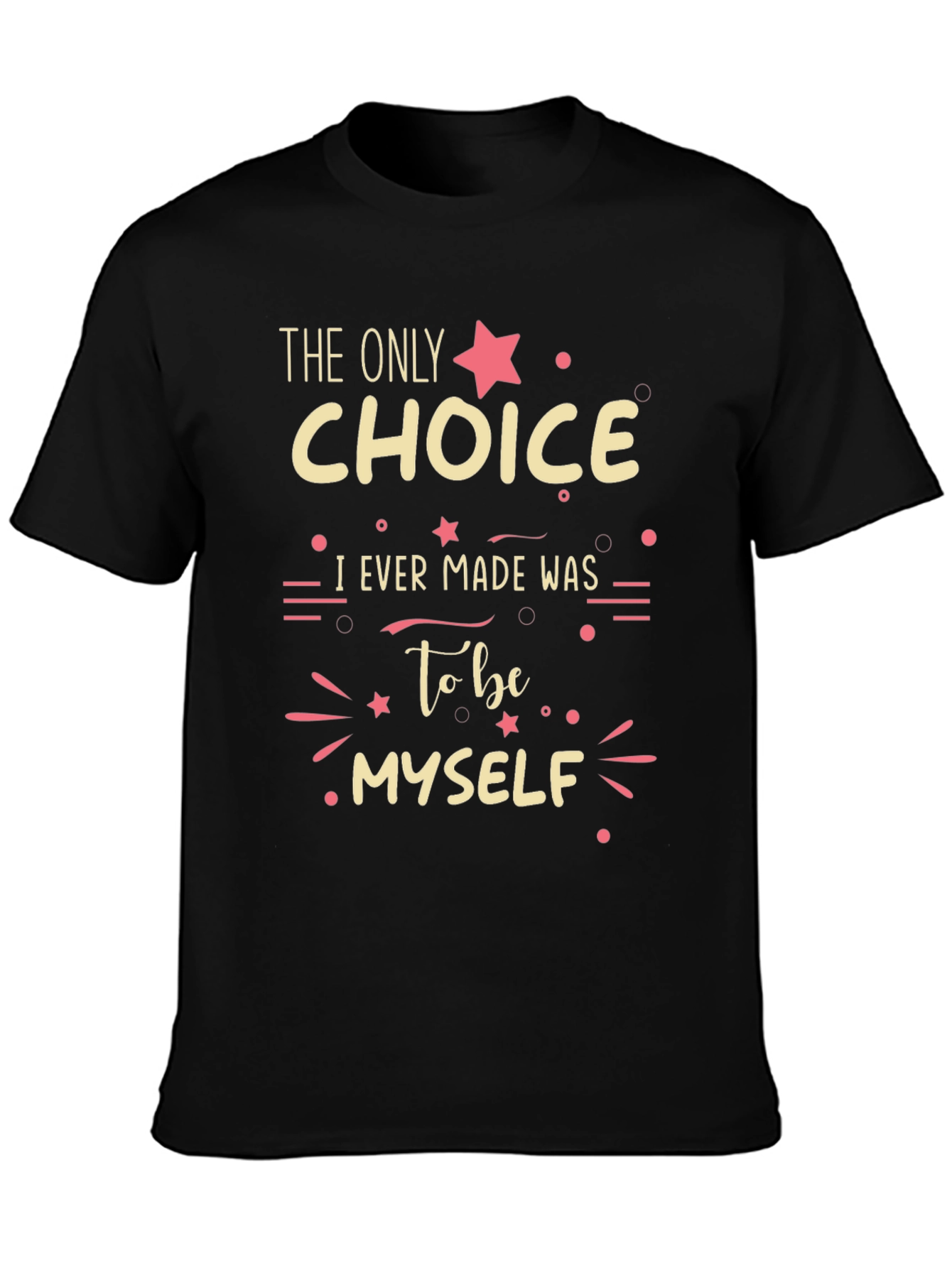 The Only Choice Graphic T-Shirt