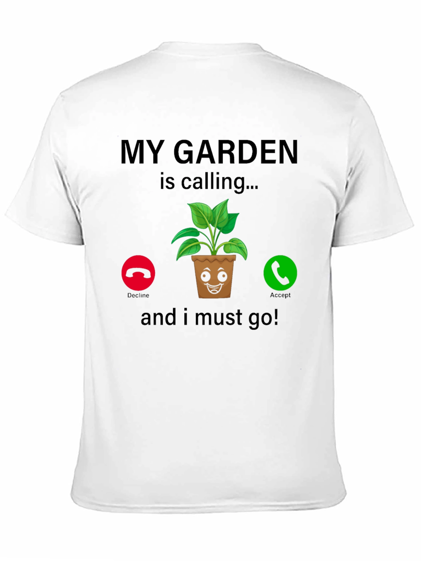 My Garden Is Calling T-Shirt